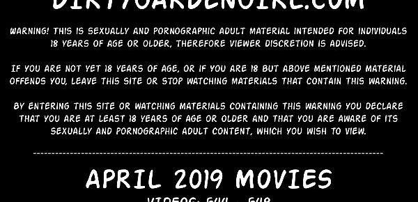  APRIL 2019 updates at Dirtygardengirl - anal fisting prolapse extreme dildos!!!